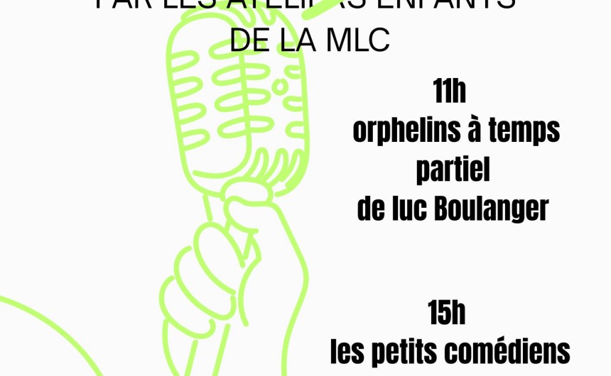 Théatre des ateliers Enfants de la MLC